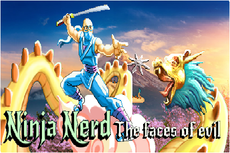 NINJA NERD: The faces of evil