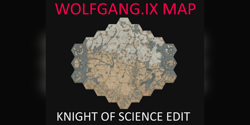 Cover image for (Archived) Wolfgang.IX Map Knight of Science Edit