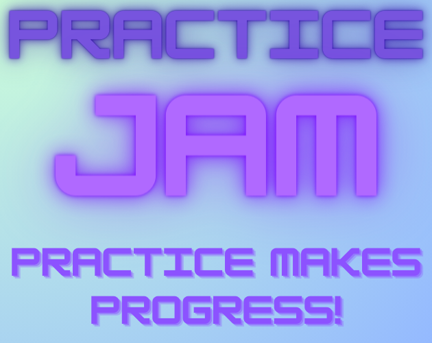Practice Jam 2025 #2 - Ranked Version - itch.io