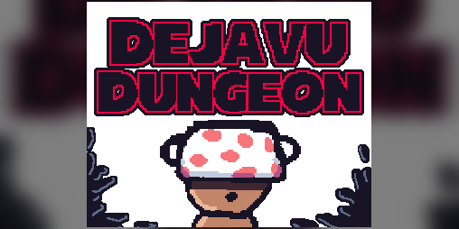 Cover image for Dejavu Dungeon
