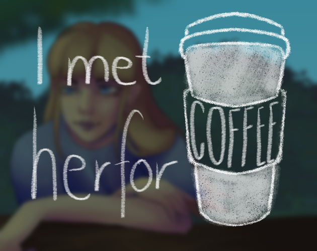 Cover image for I met her for coffee