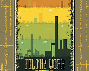 Filthy Work
