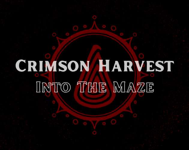 Cover image for Crimson Harvest: Into the Maze