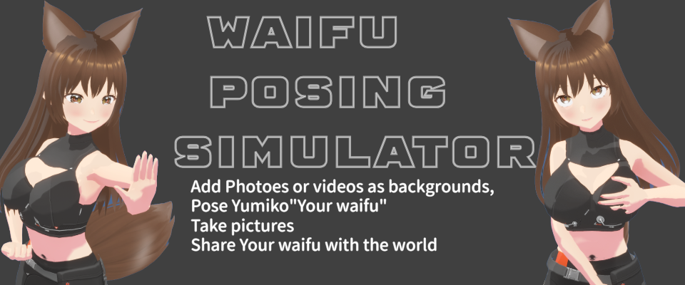 Waifu Posing Simulator "Free"