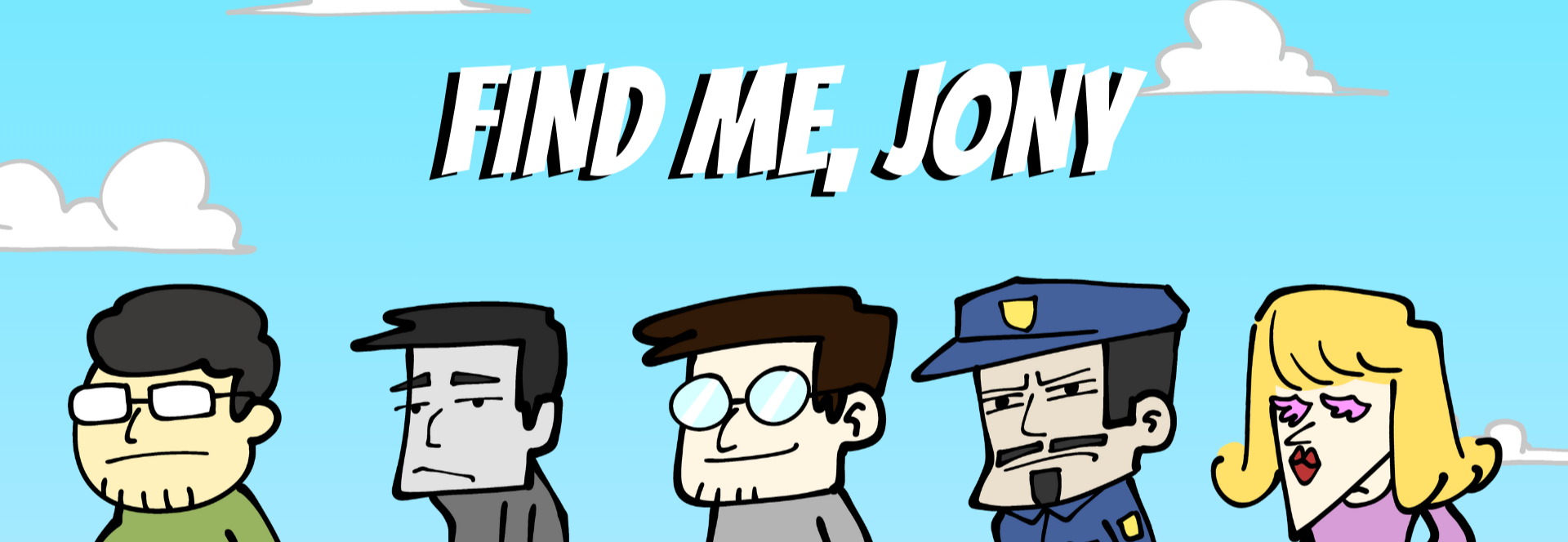 Find Me, Jony
