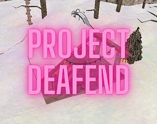 Project Deafend