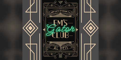 Cover image for Em's Gator Club (Hep Cats of Boise #.5)