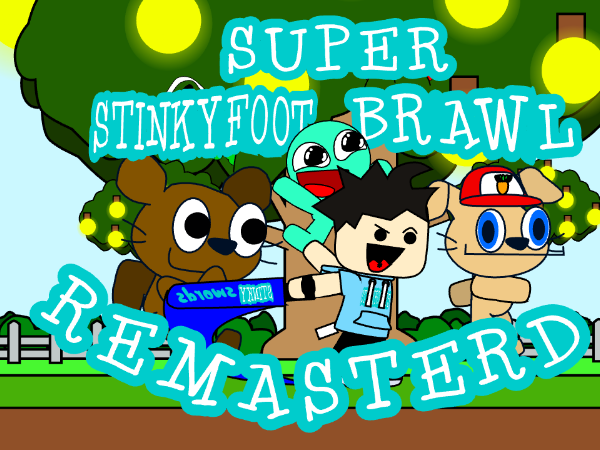 Cover image for Super Stinkyfoot Brawl Re-Mastered (Controller Friendly)