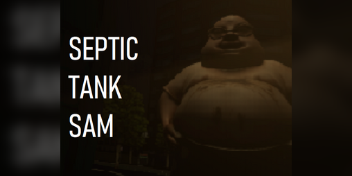Cover image for Septic Tank Sam