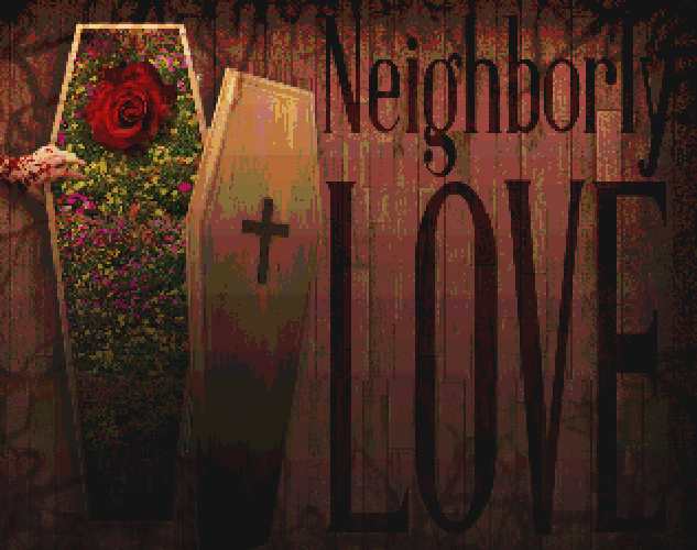 Cover image for Neighborly Love