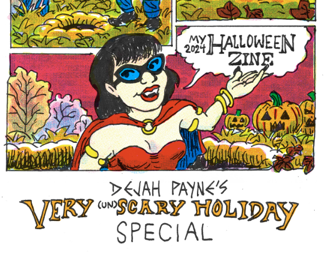 Dejah Payne's Very (un)Scary Holiday Special