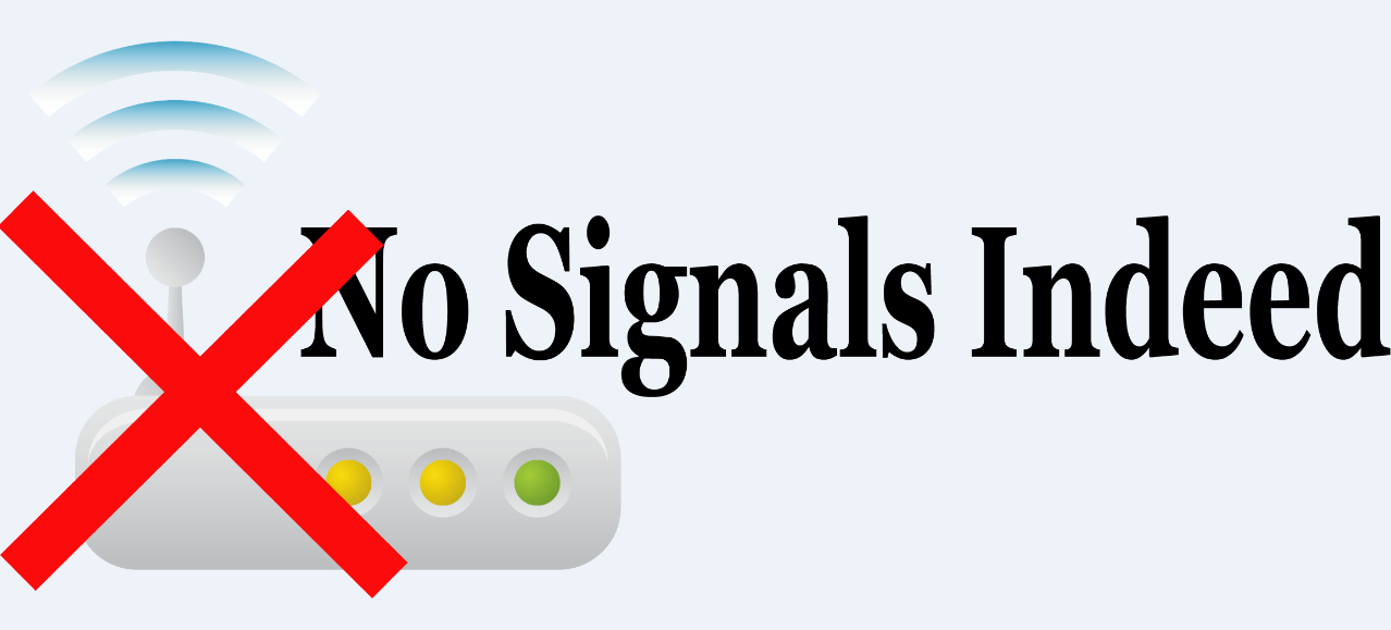 No Signals Indeed
