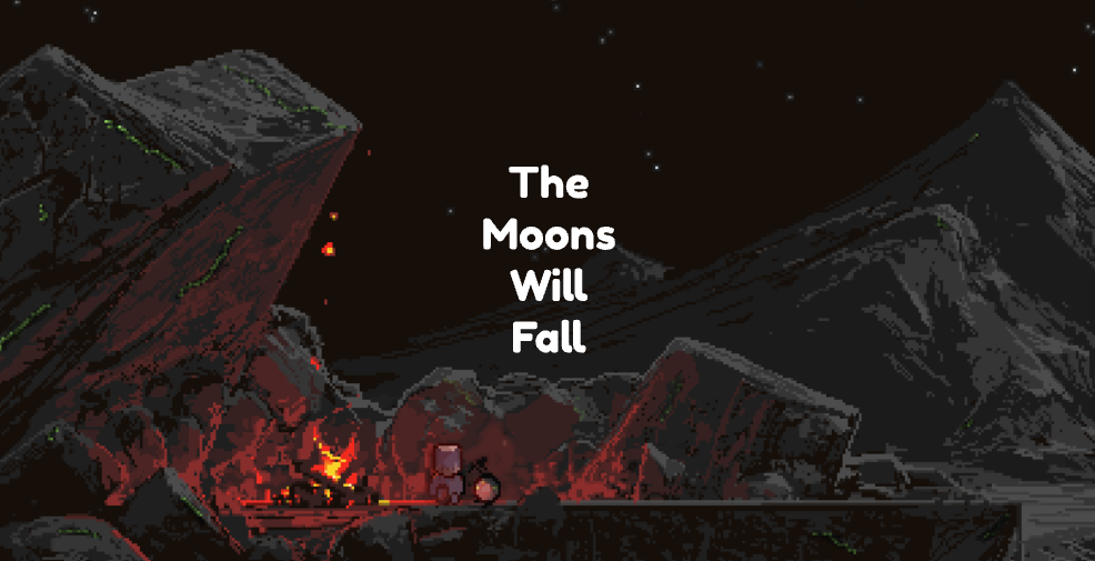 The Moons Will Fall