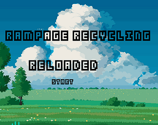 Rampage Recycling Reloaded