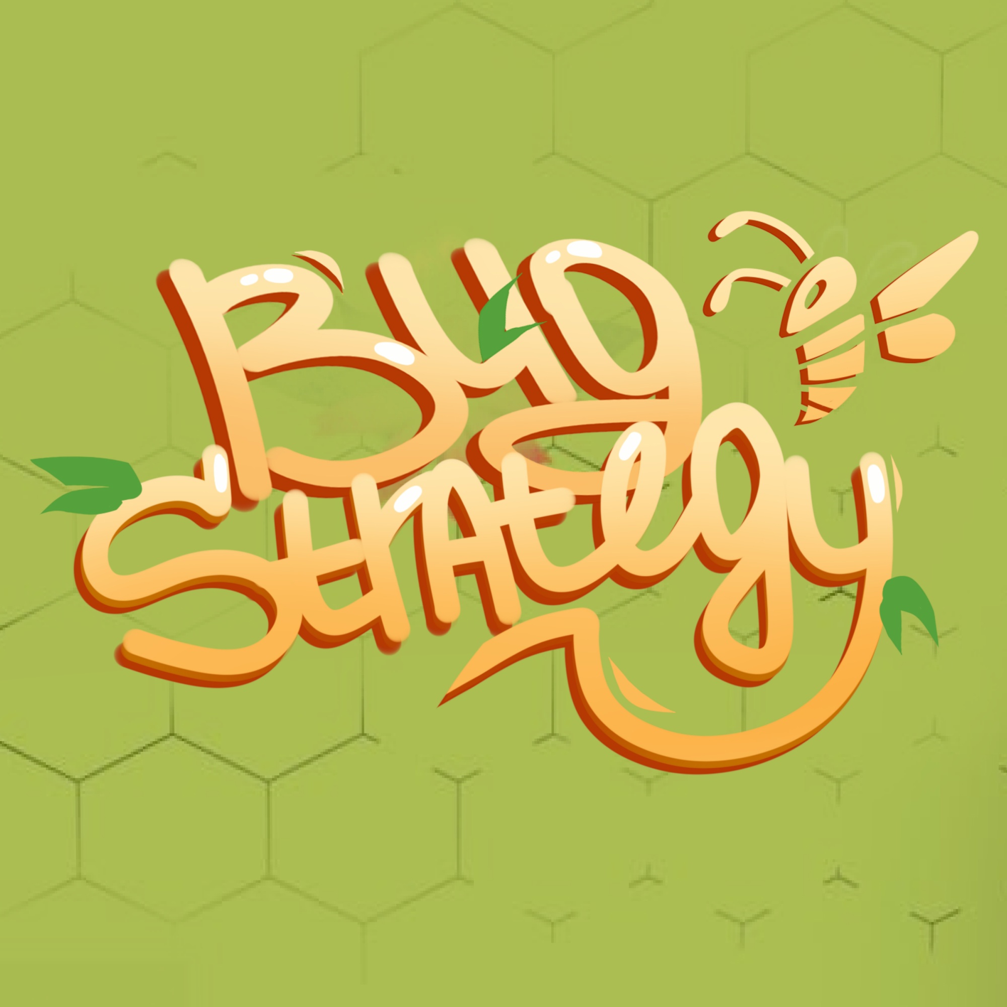 Bug Strategy