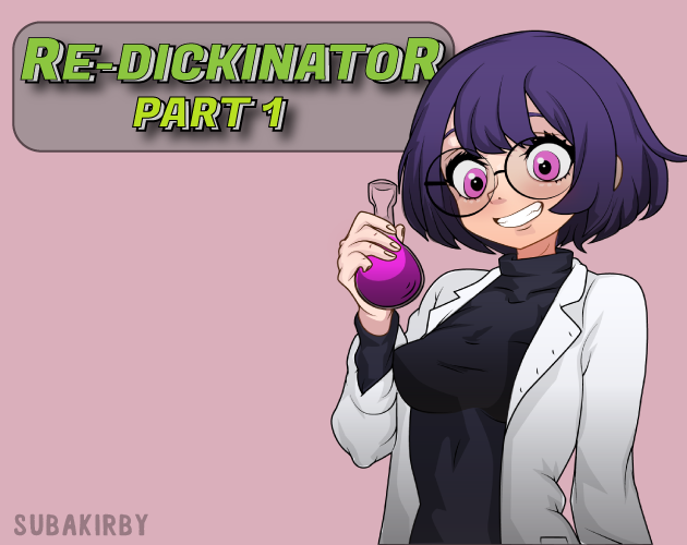 Cover image for Re-Dickinator ~ Part 1
