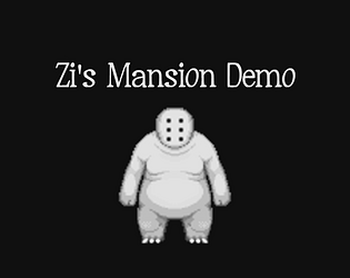 Zi´s Mansion Demo
