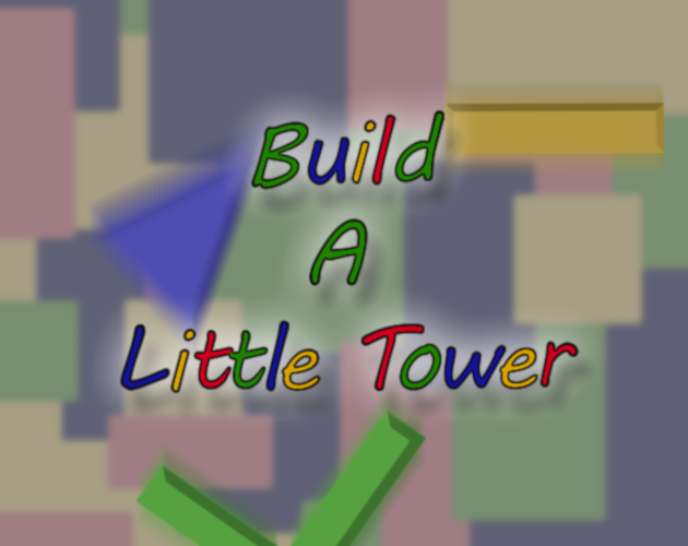 Cover image for Build A Little Tower