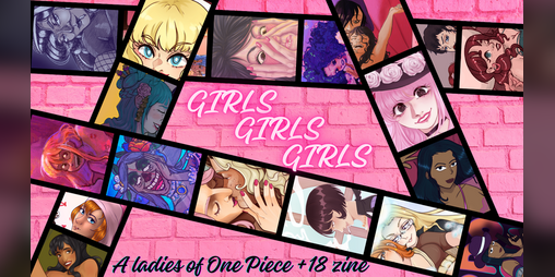 Cover image for Girls, Girls, Girls! A One Piece Zine