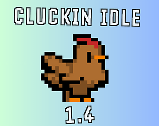 🐔Cluckin Idle🥚