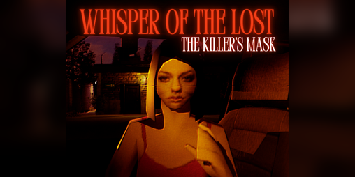 Cover image for Whisper Of The Lost: The Killer`s Mask