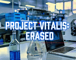 PROJECT VITALIS: Erased