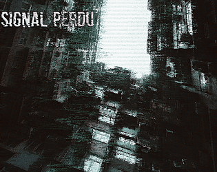 Signal Perdu (Game Jam Ver.)