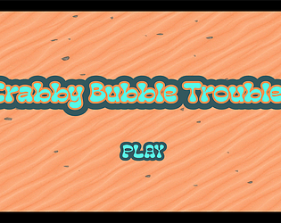 Crabby Bubble Trouble