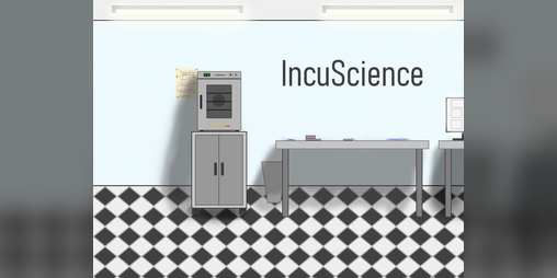 Cover image for IncuScience - A Germ Growing Simulator