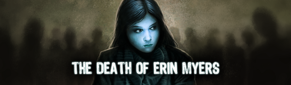 The Death of Erin Myers