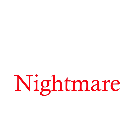 Joes Nightmare