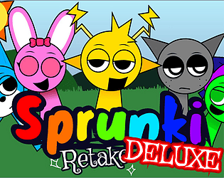 Sprunki Retake Deluxe by Ander OC