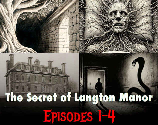 The Secret of Langton Manor (Ep. 1-4)