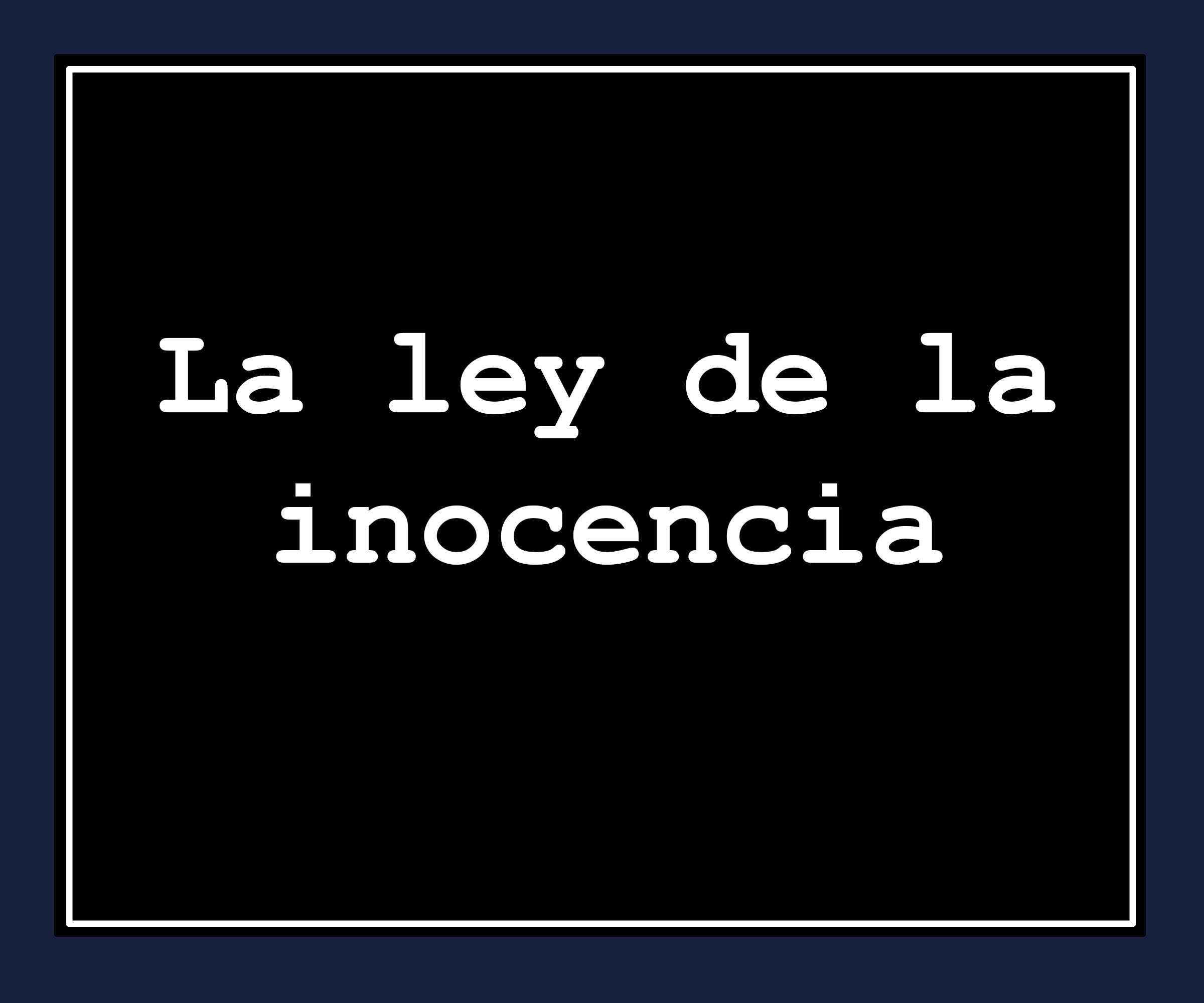 Cover image for La Ley de la Inocencia