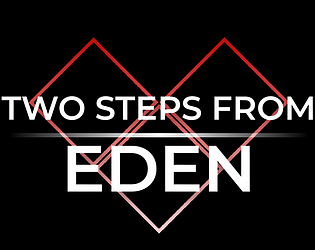 Two Steps From Eden