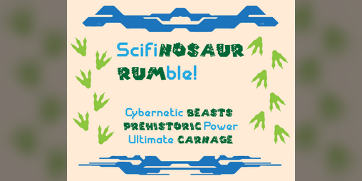 Cover image for Scifinosaur Rumble!
