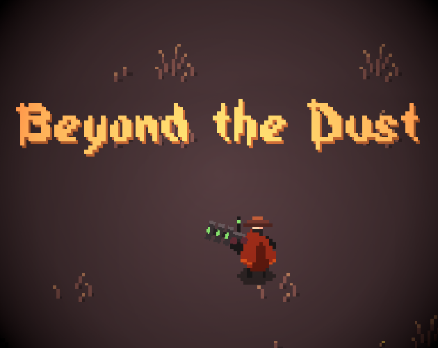 Beyond the Dust