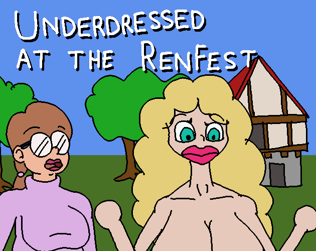 Cover image for Underdressed at the RenFest