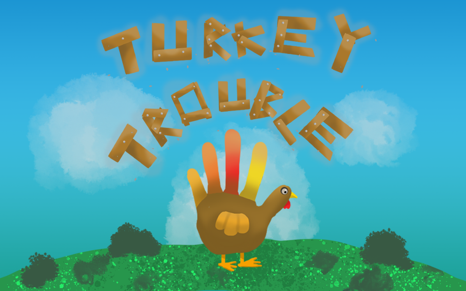 Turkey Trouble