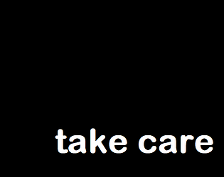 take care