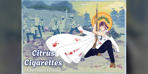 Cover image for Bell-mère Fanzine - Citrus Cigarettes