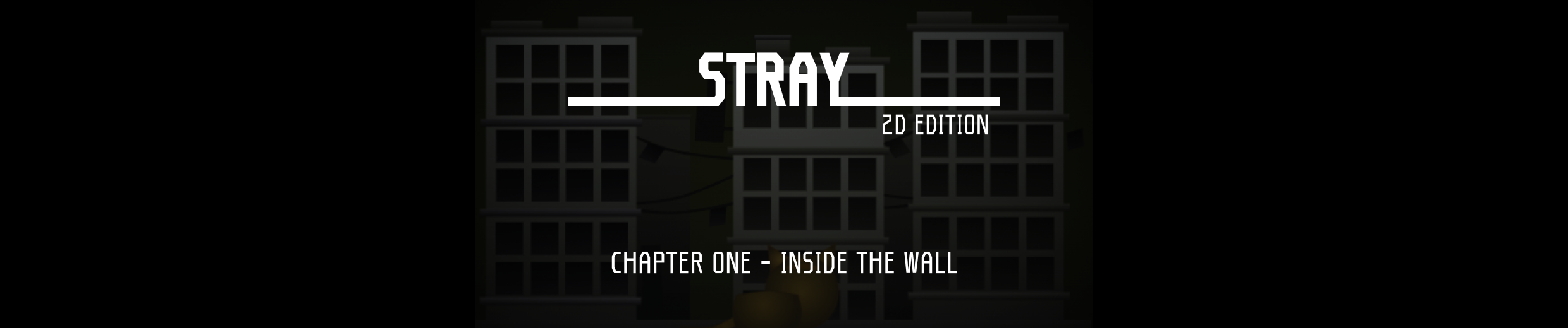 Stray 2D: Chapter One