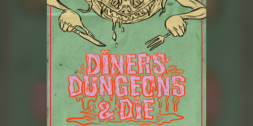 Cover image for Diners Dungeons and Die