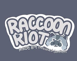Raccoon Riot