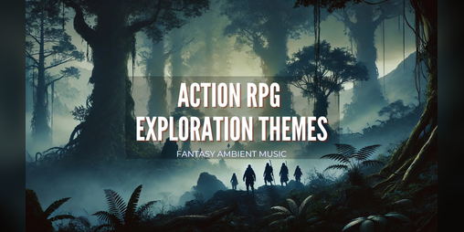 Cover image for Action RPG Exploration Themes