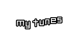 my tunes