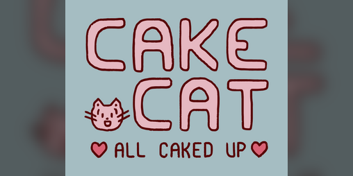 Cover image for Cake Cat: All Caked Up