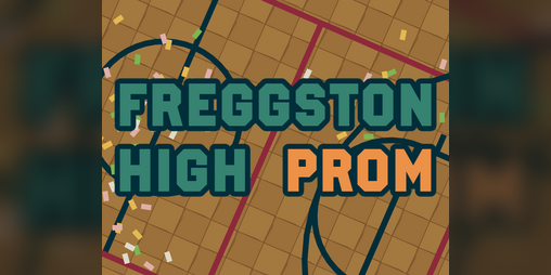 Cover image for Freggston High Prom