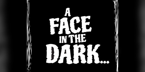 Cover image for A Face in the Dark - One Page RPG
