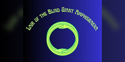 Cover image for Lair of the Blind Giant Amphisbaena (EN & PT-BR)